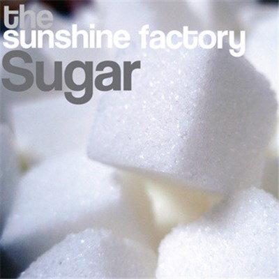 The Sunshine Factory - Sugar download mp3 flac