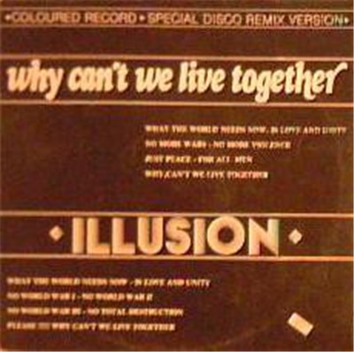 Illusion - Why Can't We Live Together download mp3 flac