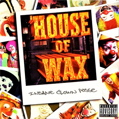 Insane Clown Posse - House Of Wax download mp3 flac