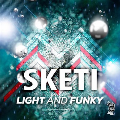 Sketi - Light And Funky download mp3 flac