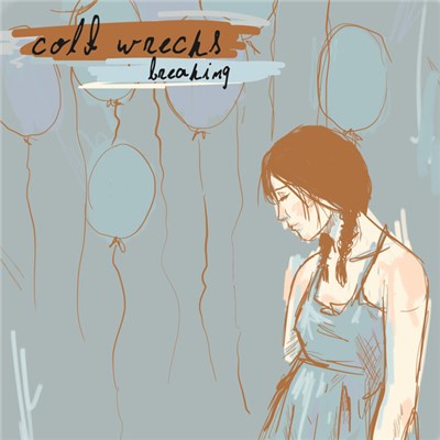 Cold Wrecks - Breaking download mp3 flac
