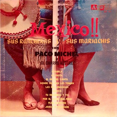 Paco Michel y El Charro Alegre - Mexico!! download mp3 flac