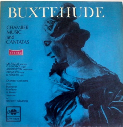 Dieterich Buxtehude, Frigyes Sándor - Chamber Music and Cantatas download mp3 flac