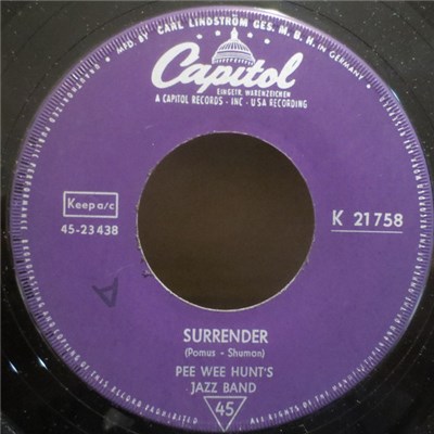 Pee Wee Hunt's Jazz Band - Surrender / Lonely Man download mp3 flac