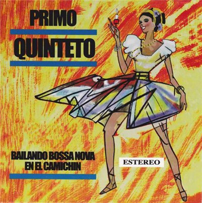 Primo Quinteto - Bailando Bossa Nova En El Camichin download mp3 flac