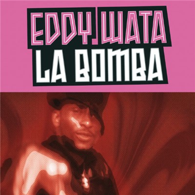 Eddy Wata - La Bomba download mp3 flac