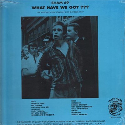 Sham 69 - What Have We Got ??? (The Marquee Club, London 21st October 1977) download mp3 flac