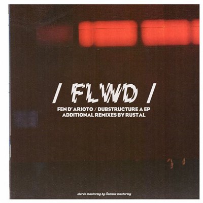 Fen D'Arioto - Dubstructure A EP download mp3 flac