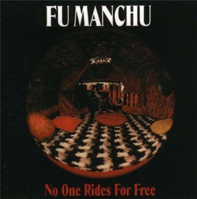 Fu Manchu - No One Rides For Free download mp3 flac