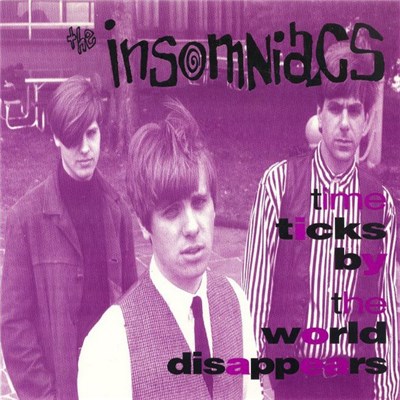 The Insomniacs - Time Ticks By / The World Disappears download mp3 flac