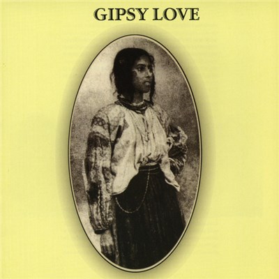 Gipsy Love - Gipsy Love download mp3 flac
