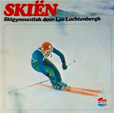 Leo Lochtenbergh - Skiën - Skigymnastiek Door Leo Lochtenbergh download mp3 flac