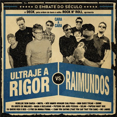 Ultraje A Rigor Vs. Raimundos - O Embate Do Século (Cara A Cara) download mp3 flac