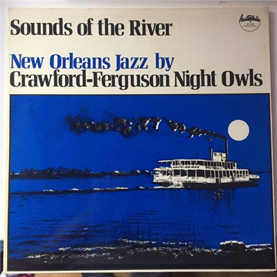 The Crawford-Ferguson Night Owls - Sounds of the River - New Orleans Jazz download mp3 flac
