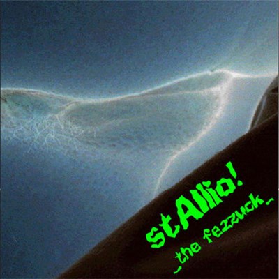 stAllio! - _the fezzuck_ download mp3 flac