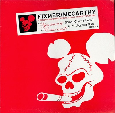Fixmer / McCarthy - You Want It (Dave Clarke Remix) / Come Inside (Christopher Kah Remix) download mp3 flac