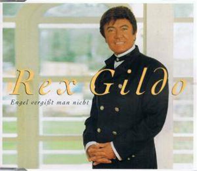 Rex Gildo - Engel Vergisst Man Nicht download mp3 flac