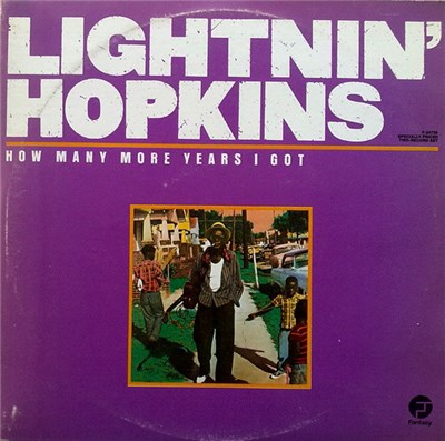 Lightnin' Hopkins - How Many More Years I Got download mp3 flac