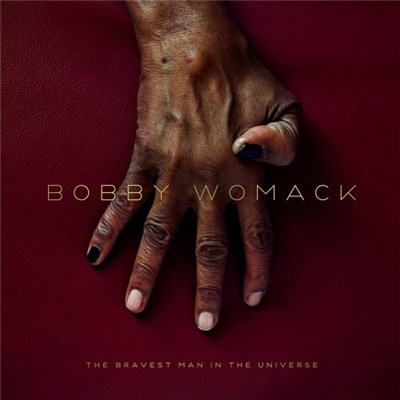 Bobby Womack - The Bravest Man In The Universe download mp3 flac