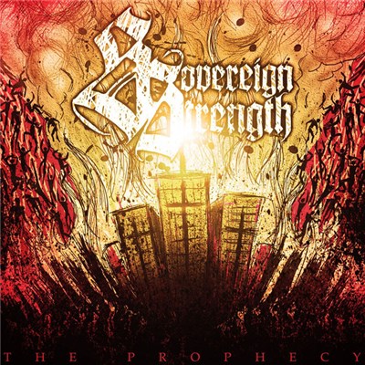Sovereign Strength - The Prophecy download mp3 flac