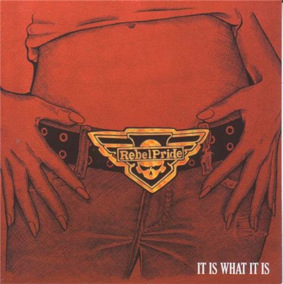 Rebel Pride - It Is What It Is download mp3 flac