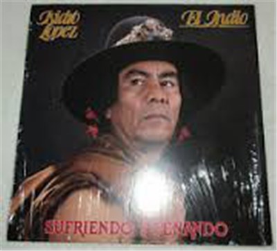 Isidro Lopez - El Indio / Sufriendo Y Penando download mp3 flac