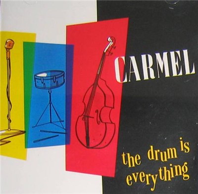Carmel - The Drum Is Everything download mp3 flac