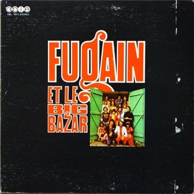 Michel Fugain & Le Big Bazar - Fugain Et Le Big Bazar download mp3 flac