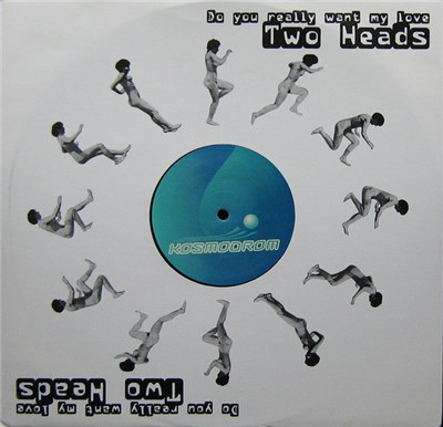 Two Heads - Do You Really Want My Love download mp3 flac