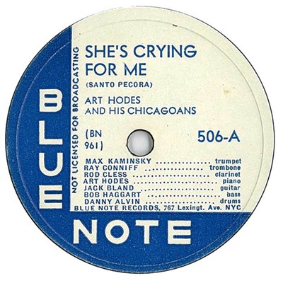 Art Hodes And His Chicagoans - She's Crying For Me / Slow 'Em Down Blues download mp3 flac