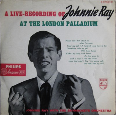 Johnnie Ray With The Skyrockets Orchestra - A Live Recording Of Johnnie Ray At The London Palladium download mp3 flac