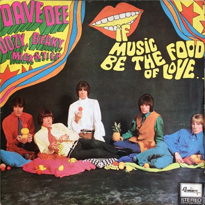 Dave Dee, Dozy, Beaky, Mick & Tich - If Music Be The Food Of Love ... Prepare For Indigestion download mp3 flac