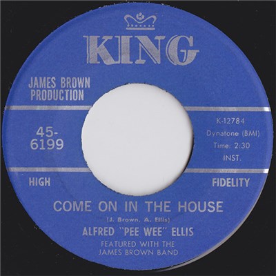 Alfred "Pee Wee" Ellis Featured With The James Brown Band - Come On In The House / Little Green Apples download mp3 flac