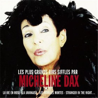 Micheline Dax - Les Plus Grands Airs Sifflés Par Micheline Dax download mp3 flac
