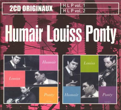 Humair Louiss Ponty - HLP Vol 1 & Vol 2 download mp3 flac