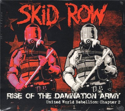 Skid Row - Rise Of The Damnation Army (United World Rebellion: Chapter 2) download mp3 flac