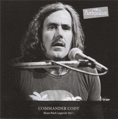 Commander Cody - Blues-Rock Legends Vol.1, Live im Rockpalast download mp3 flac