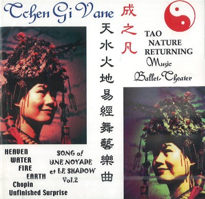 Tchen Gi-Vane - Tao Nature Returning. Music Ballet Theater (Song Of Une Noyade et Le Shadow Vol. 2) download mp3 flac