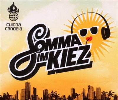 Culcha Candela - Somma Im Kiez download mp3 flac