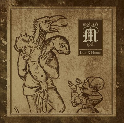 Medusa's Spell - Last X Hours download mp3 flac