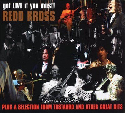 Redd Kross - Got Live If You Must! Plus A Selection From Tostardo And Other Great Hits download mp3 flac