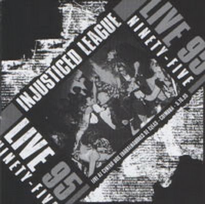 Injusticed League - Live Ninety-Five download mp3 flac