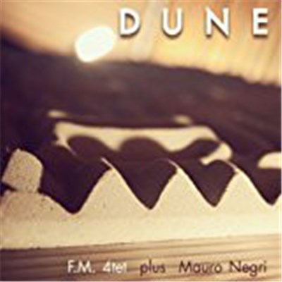 F.M. 4tet Plus Mauro Negri - Dune download mp3 flac