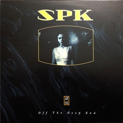 SPK - Off The Deep End download mp3 flac