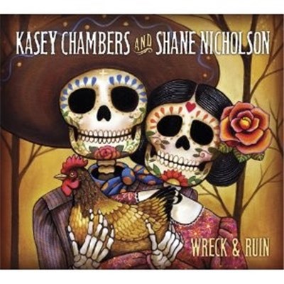 Kasey Chambers And Shane Nicholson - Wreck & Ruin download mp3 flac