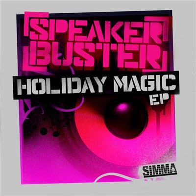 Speaker Buster - Holiday Magic EP download mp3 flac
