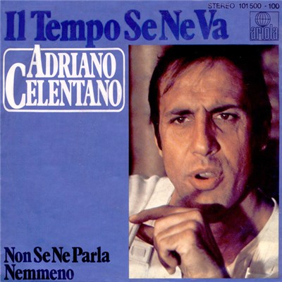 Adriano Celentano - Il Tempo Se Ne Va download mp3 flac