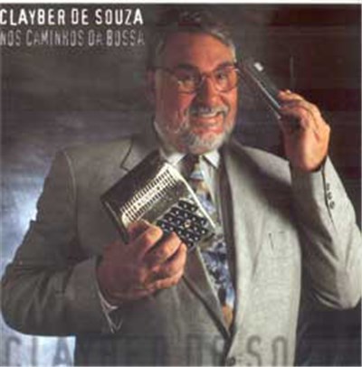 Clayber De Souza - Nos Caminhos De Bossa download mp3 flac