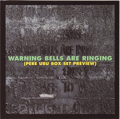 Pere Ubu - Warning Bells Are Ringing (Pere Ubu Box Set Preview) download mp3 flac
