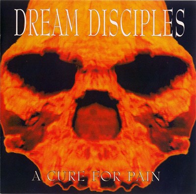 The Dream Disciples - A Cure For Pain download mp3 flac